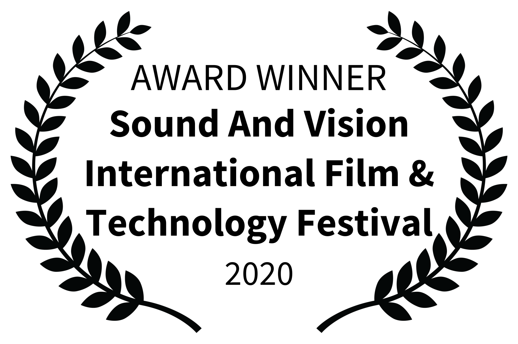 AWARD WINNER - Sound And Vision International Film  Technology Festival - 2020.png
